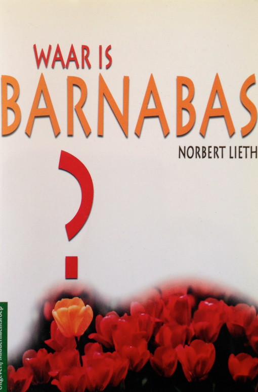 Waar is Barnabas – voor