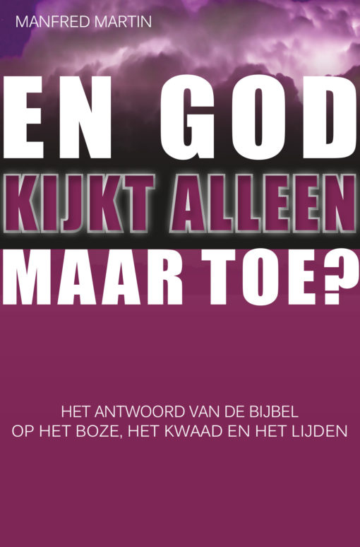 En God kijkt alleen maar toe?