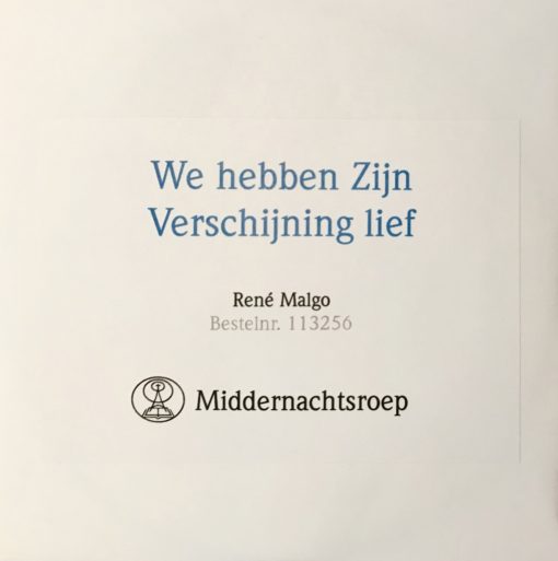 We hebben Zijn Verschijning lief - 17-11-2018 - René Malgo