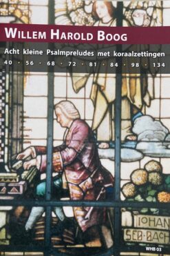 Bladmuziek voor orgel - Willem Harold Boog - WHB 03