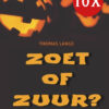 10X Zoet of zuur? - Halloween